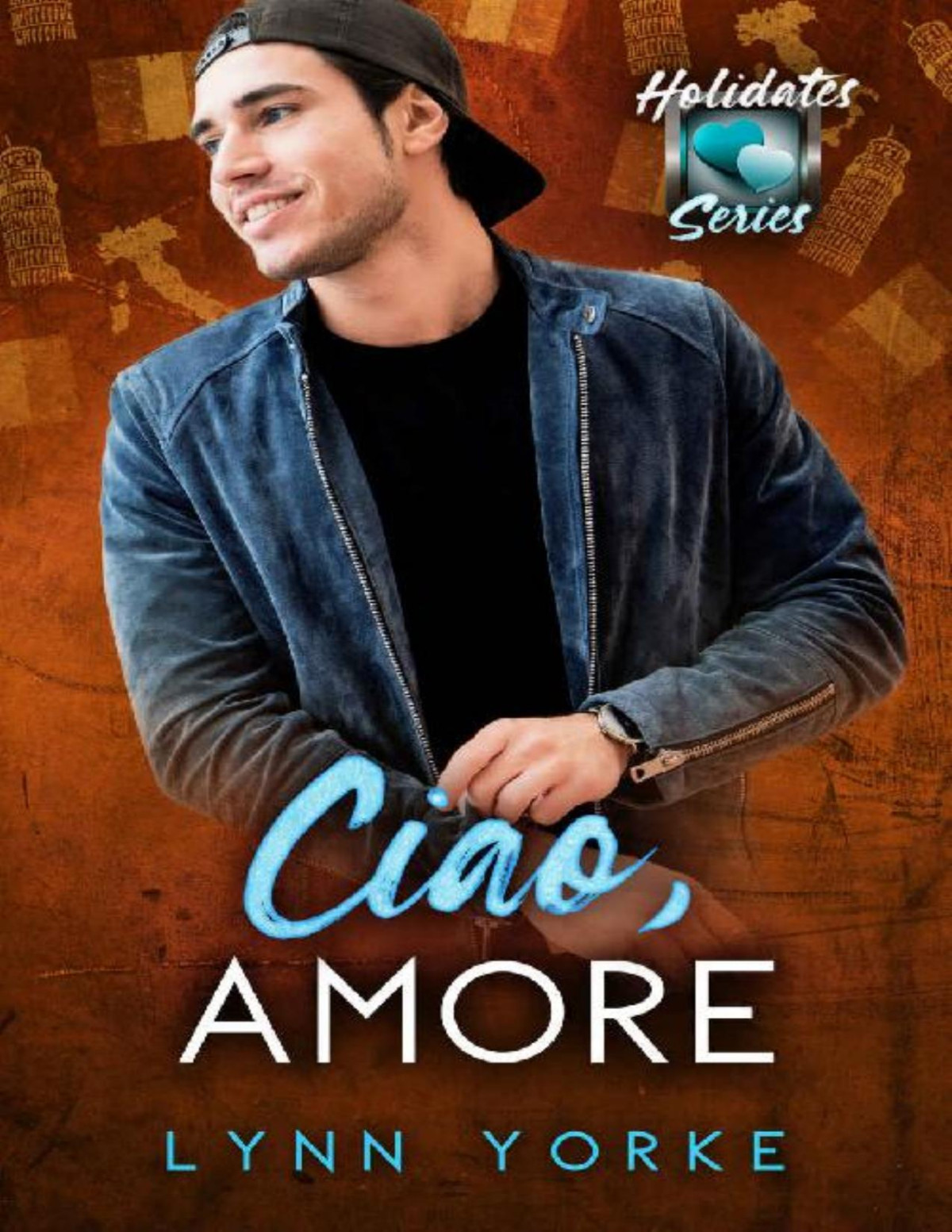 Ciao Amore The Holidates Series Book 22 Lynn Yorke