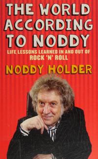 The World According To Noddy Noddy Holder