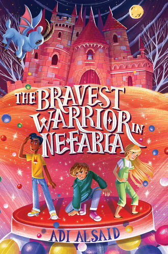 The Bravest Warrior In Nefaria Adi Alsaid