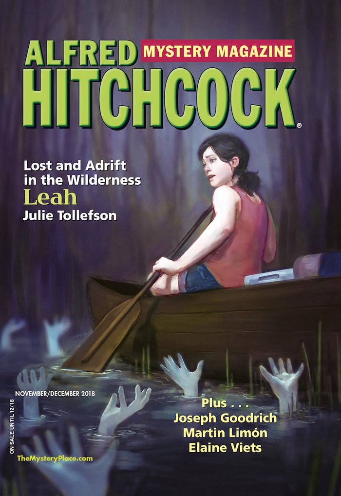 Alfred Hitchcocks Mystery Magazine Vol 63 No 11 12 Novemberdecember 2018 Mitch Alderman Albert Ashforth Michael Bracken S L Franklin Max Gersh Sharon Hunt Linda Landrigan R T Lawton Martin Limn Robert Lopresti Susan Thibadeau Julie Tollefson Elaine Viets