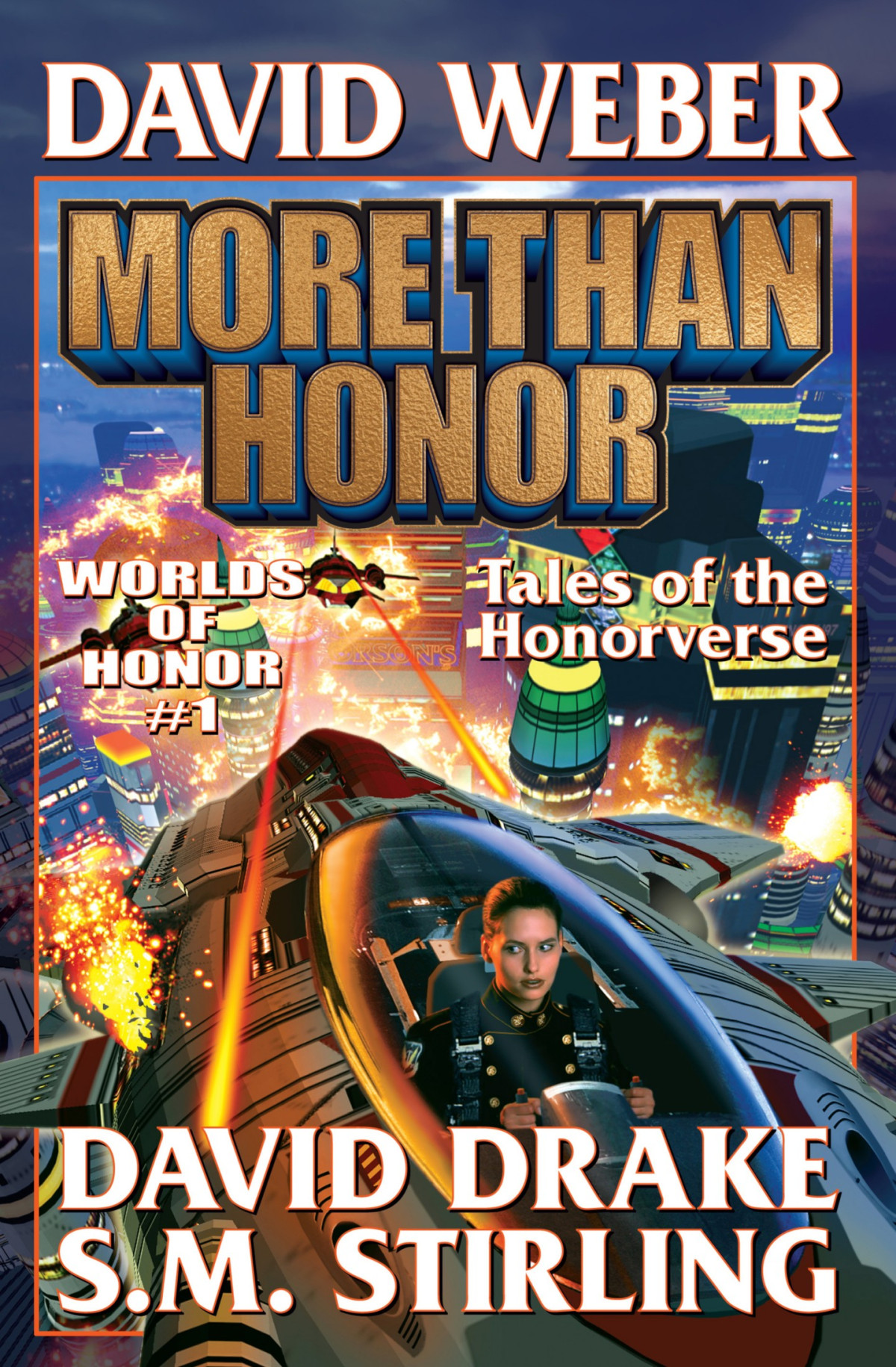 More Than Honor 25th Anniversary Edition David Weber David Drake
