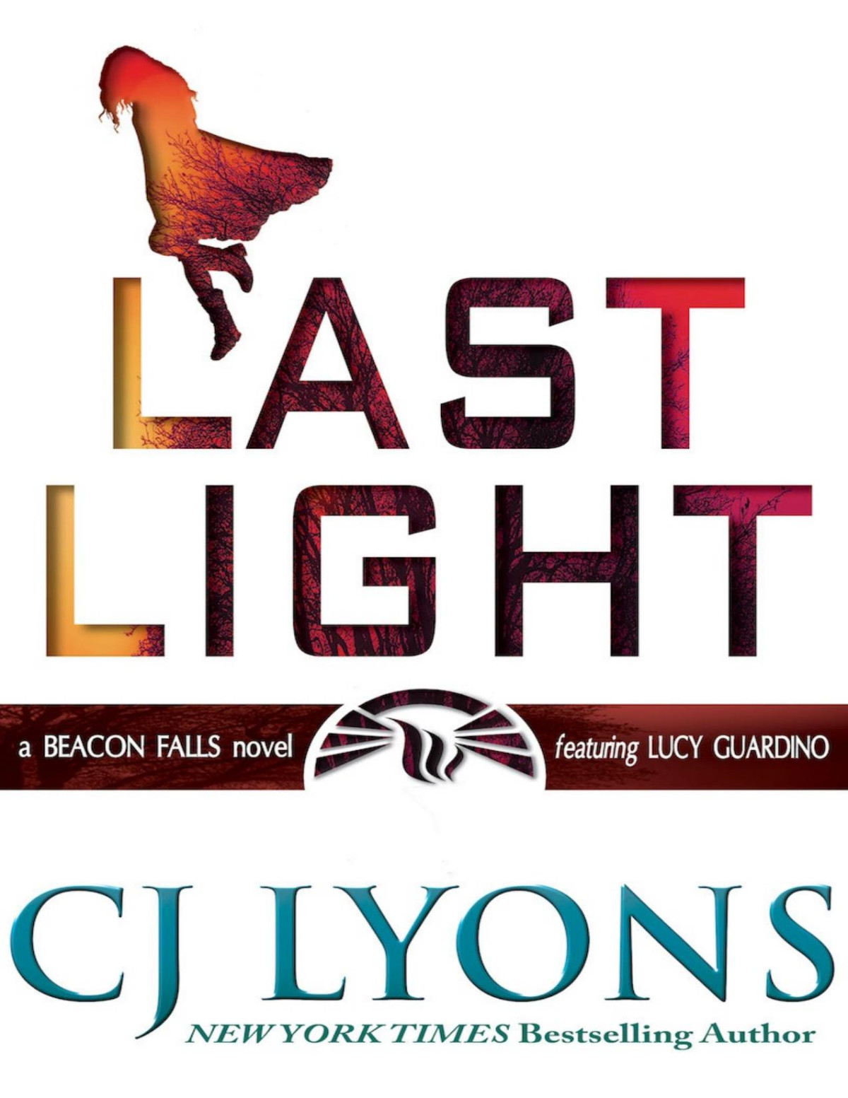 Last Light C J Lyons