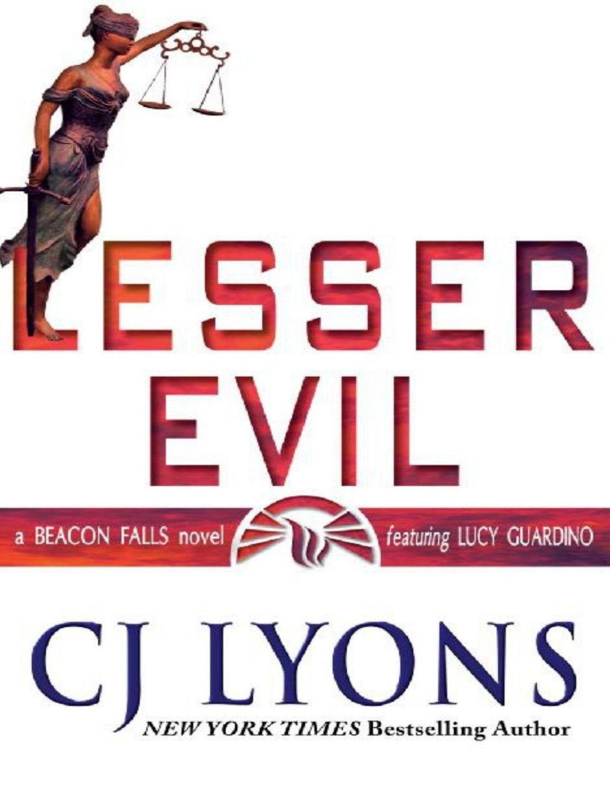 Lesser Evil A Beacon Falls Novel Lucy Guardino Fbi Thrillers Book 12 Cj Lyons