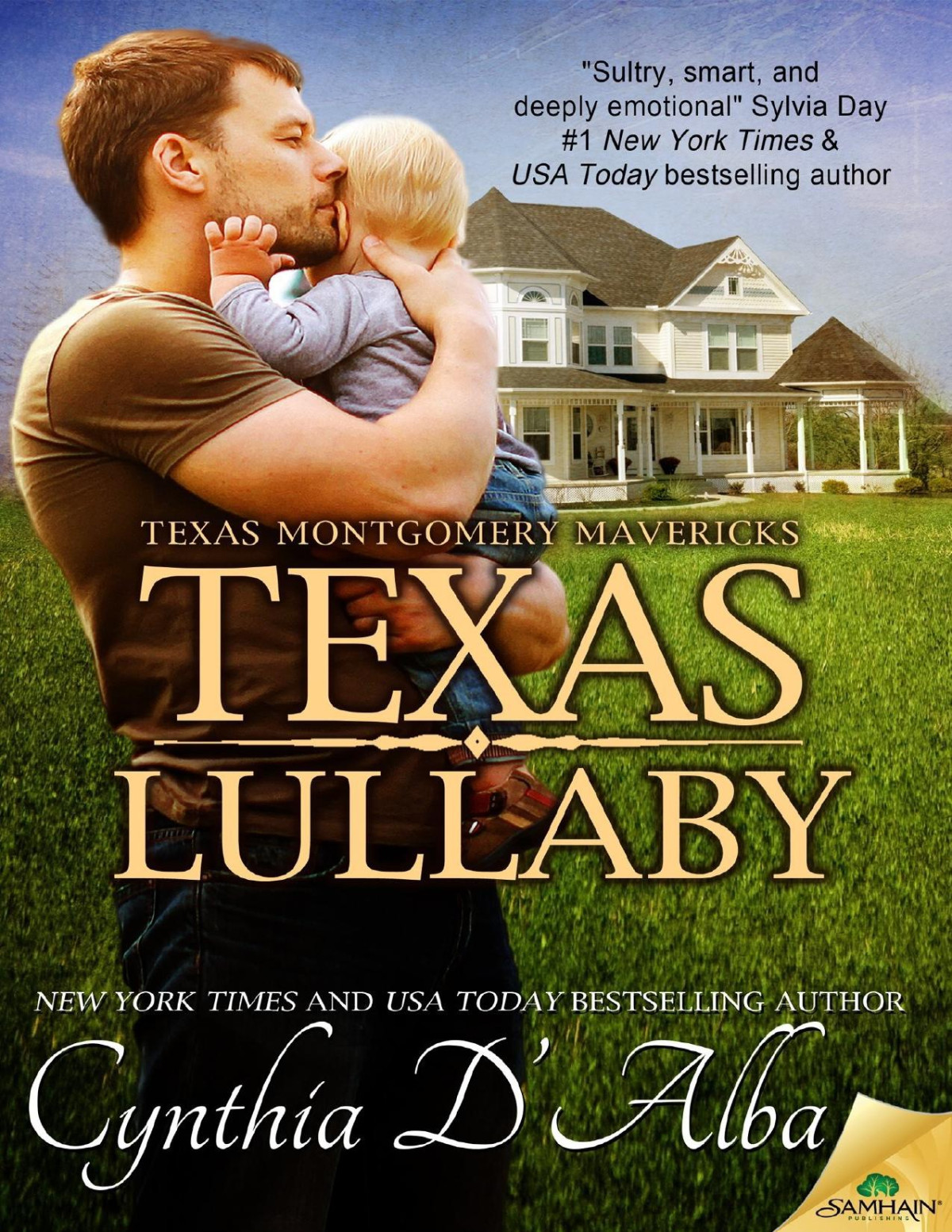 Texas Lullaby Texas Montgomery Mavericks Book 7 Cynthia Dalba