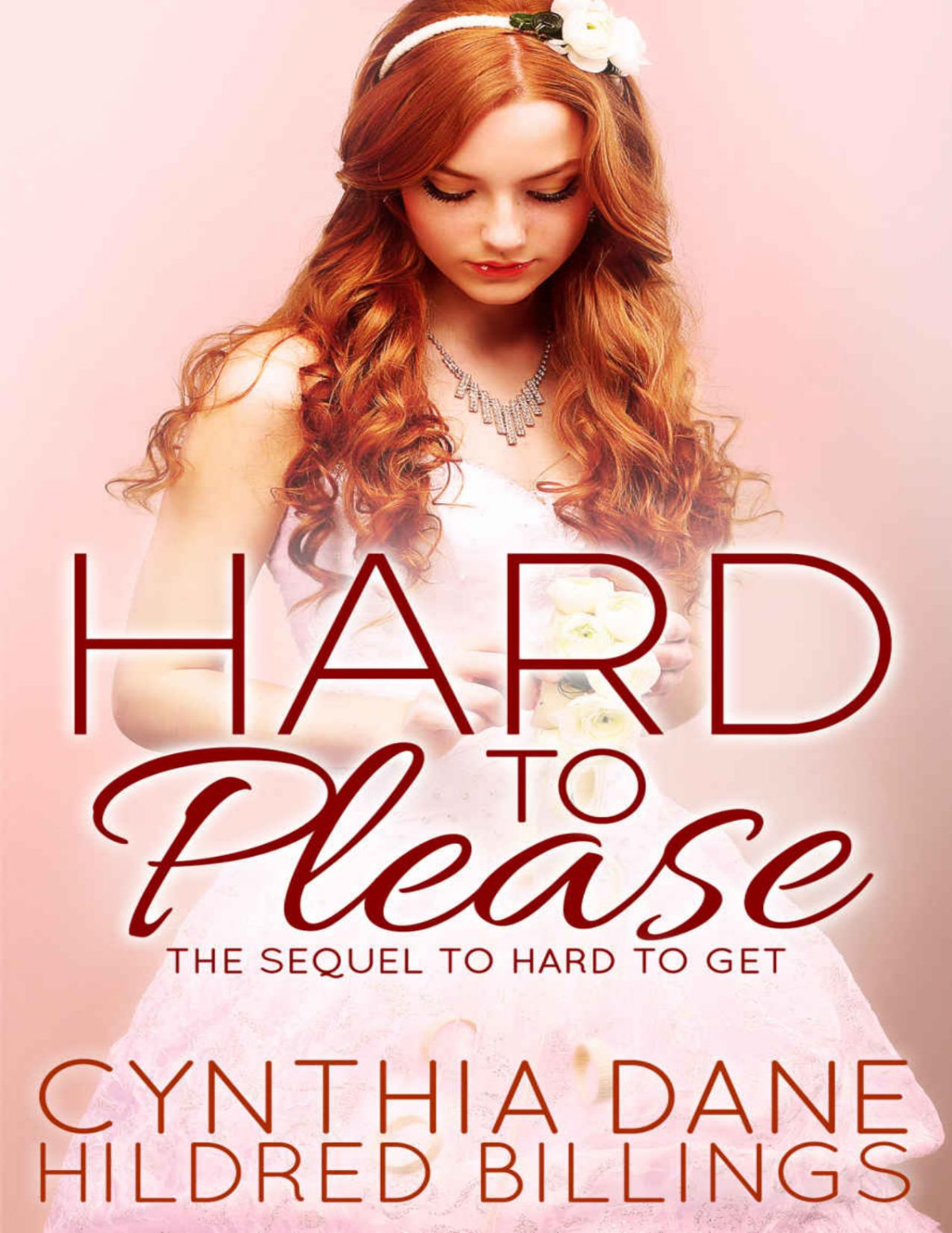 Hard To Please Eva Nadia Book 2 1st Edition Cynthia Dane