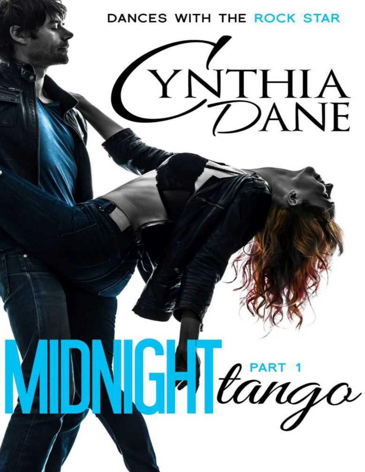 Midnight Tango Dances With The Rock Star Book 1 Cynthia Dane