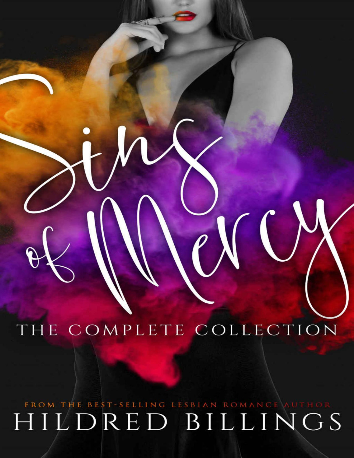 Sins Of Mercy The Complete Collection 1st Edition Billings