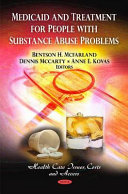 Medicaid And Treatment For People With Substance Abuse Problems Bentson H Mcfarland