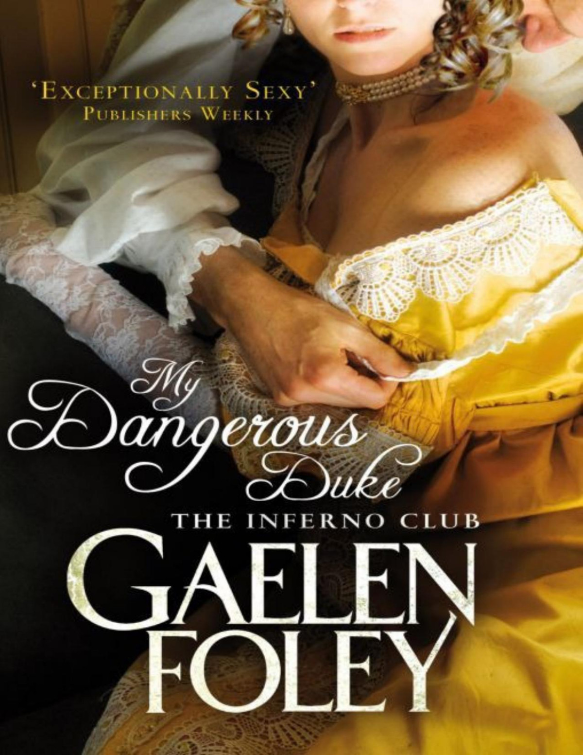 My Dangerous Duke Gaelen Foley
