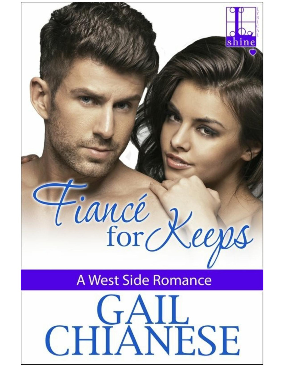 Fiance For Keeps Gail Chianese