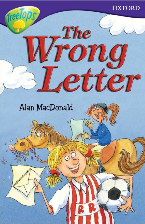 Oxford Reading Tree The Wrong Letter Alan Macdonald