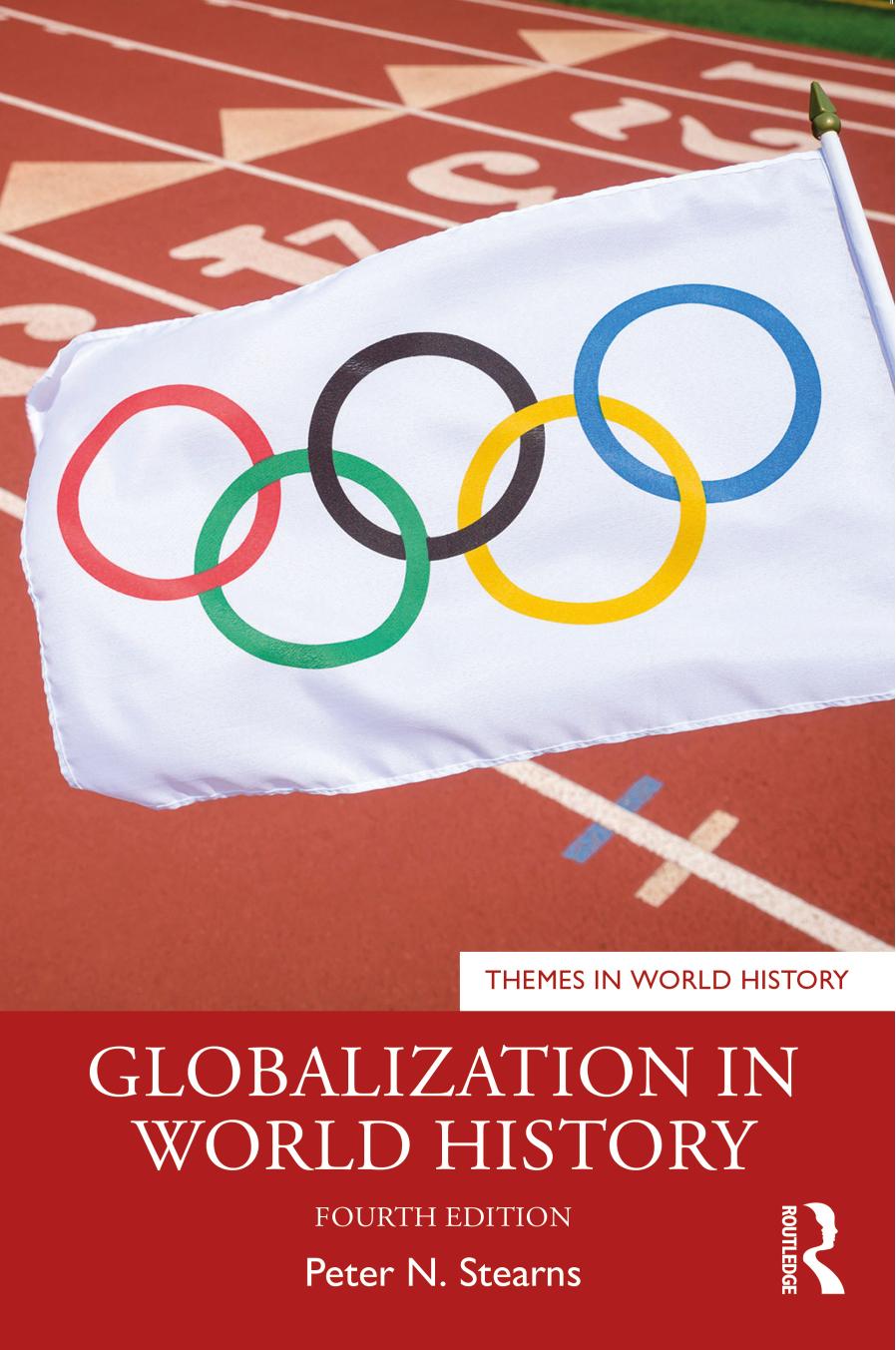 Globalization In World History 4th Edition Peter N Stearns
