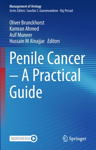 Penile Cancer A Practical Guide 1st Ed 2023 Oliver Brunckhorst