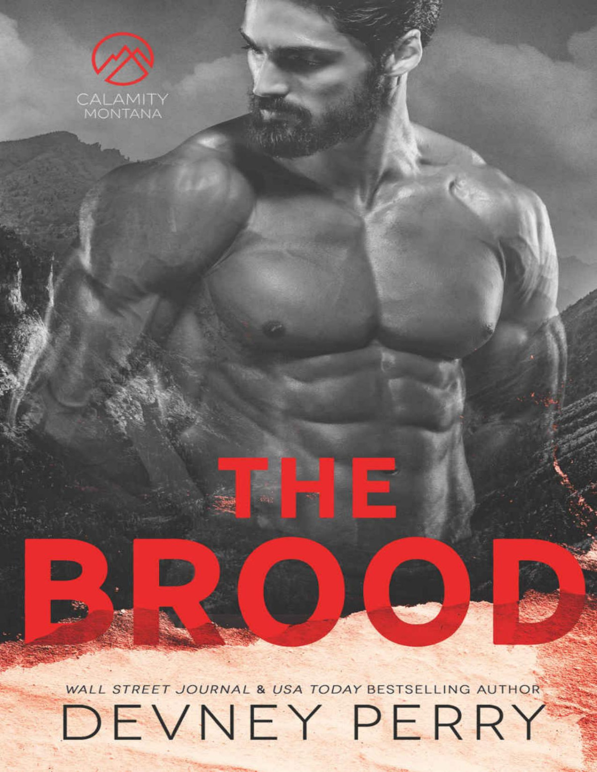 The Brood Calamity Montana Book 6 Devney Perry