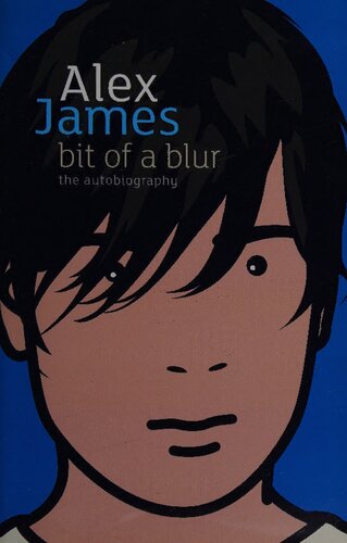 Bit Of A Blur Illustrated Alex James