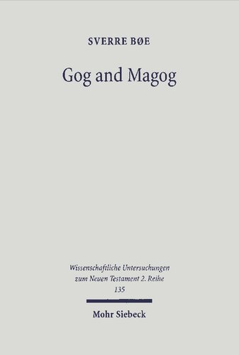 Gog And Magog Ezekiel 3839 As Pretext For Revelation 191721 And 20710 Sverre Be