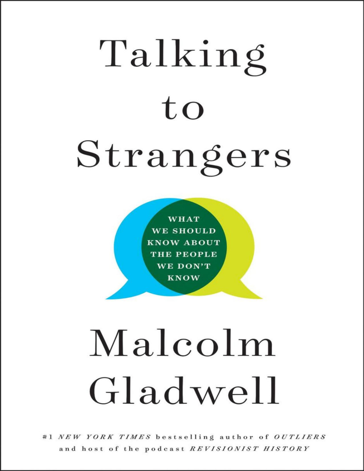 Talking To Strangers Malcolm Gladwell