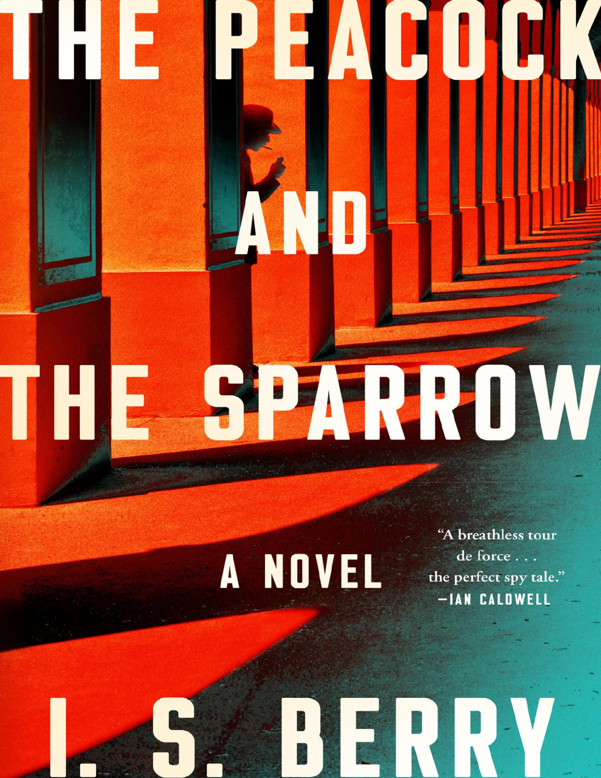 The Peacock And The Sparrow A Novel Is Berry