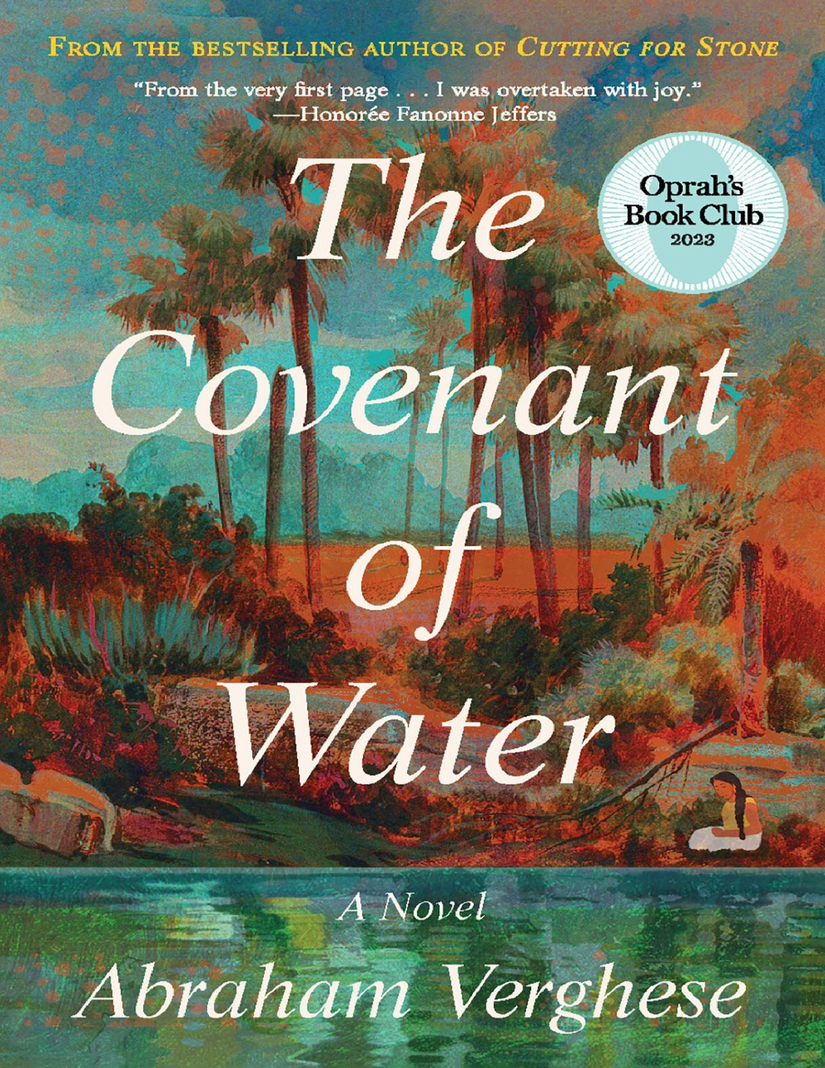 The Covenant Of Water Abraham Verghese