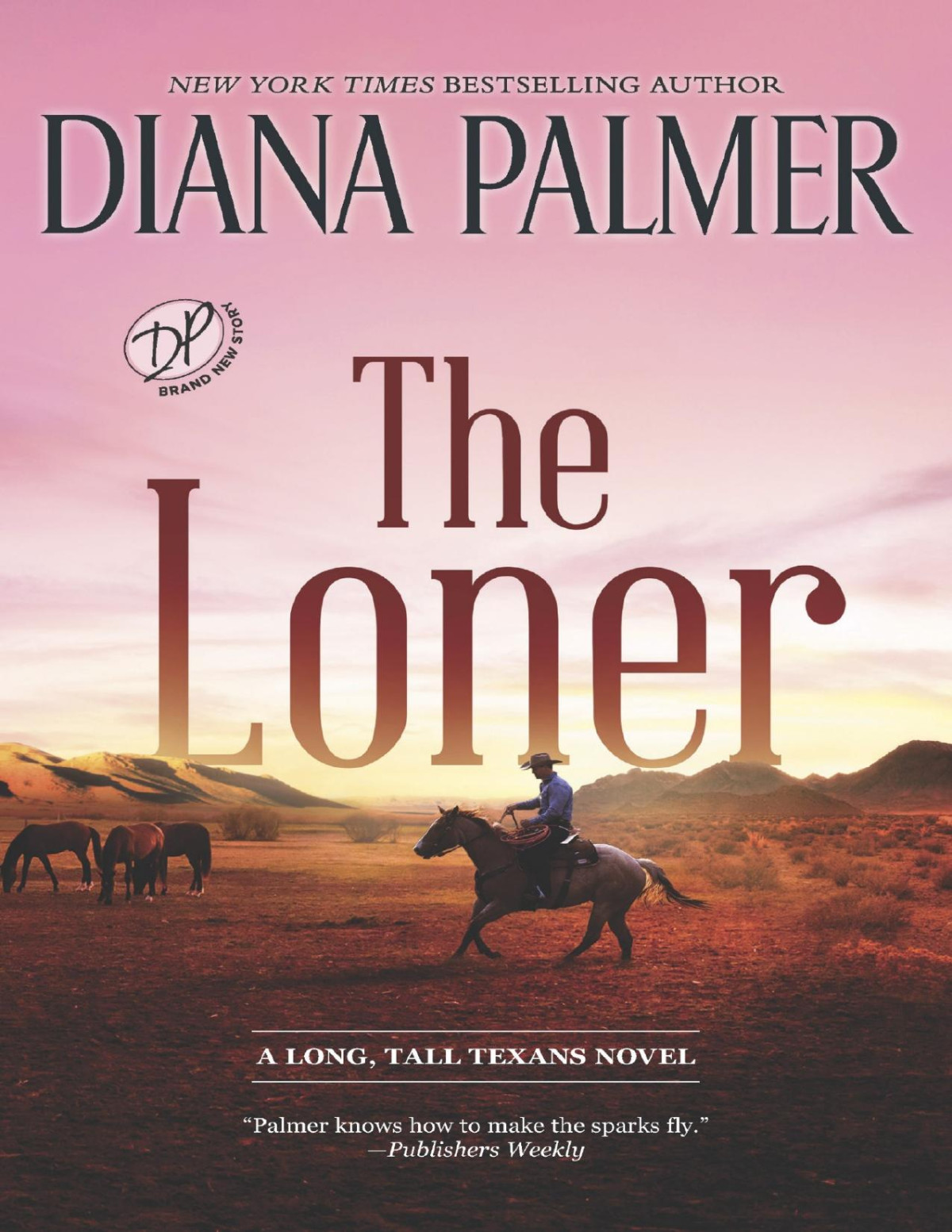 The Loner Diana Palmer