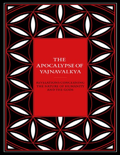 The Apocalypse Of Yajnavalkya Yajnavalkya