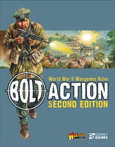 Bolt Action World War Ii Wargames Rules 2nd Edition Warlord Games