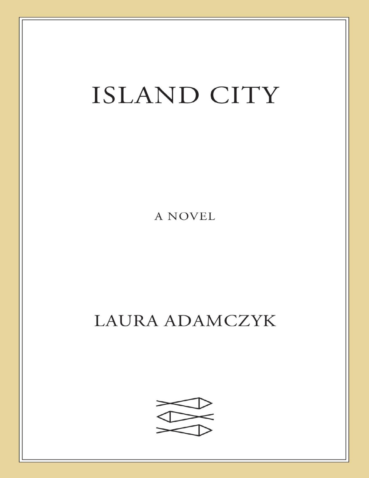 Island City Laura Adamczyk