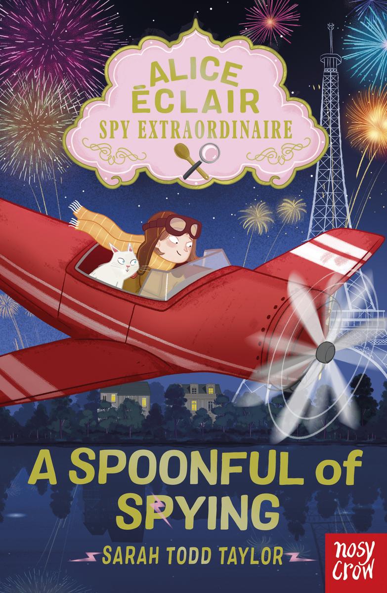 A Spoonful Of Spying Sarah Todd Taylor