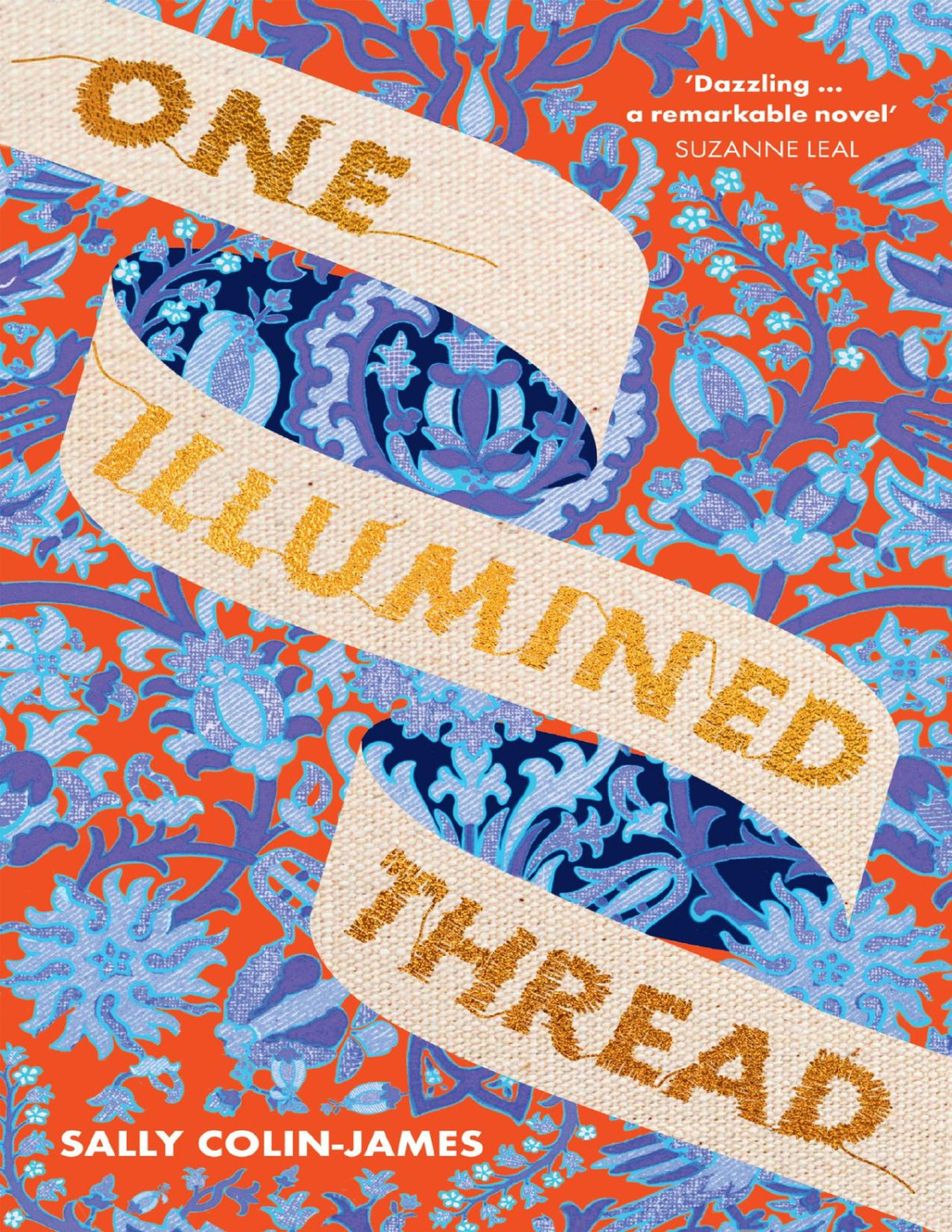 One Illumined Thread Sally Colinjames
