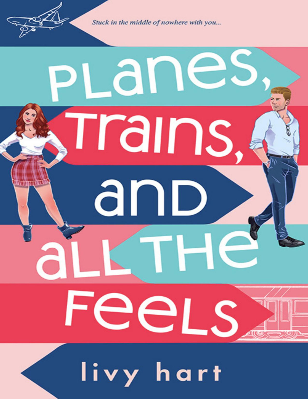 Planes Trains And All The Feels Livy Hart