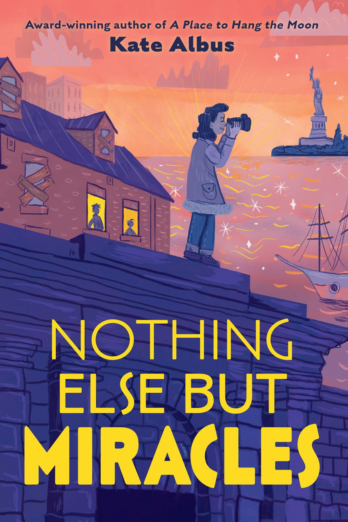 Nothing Else But Miracles Kate Albus