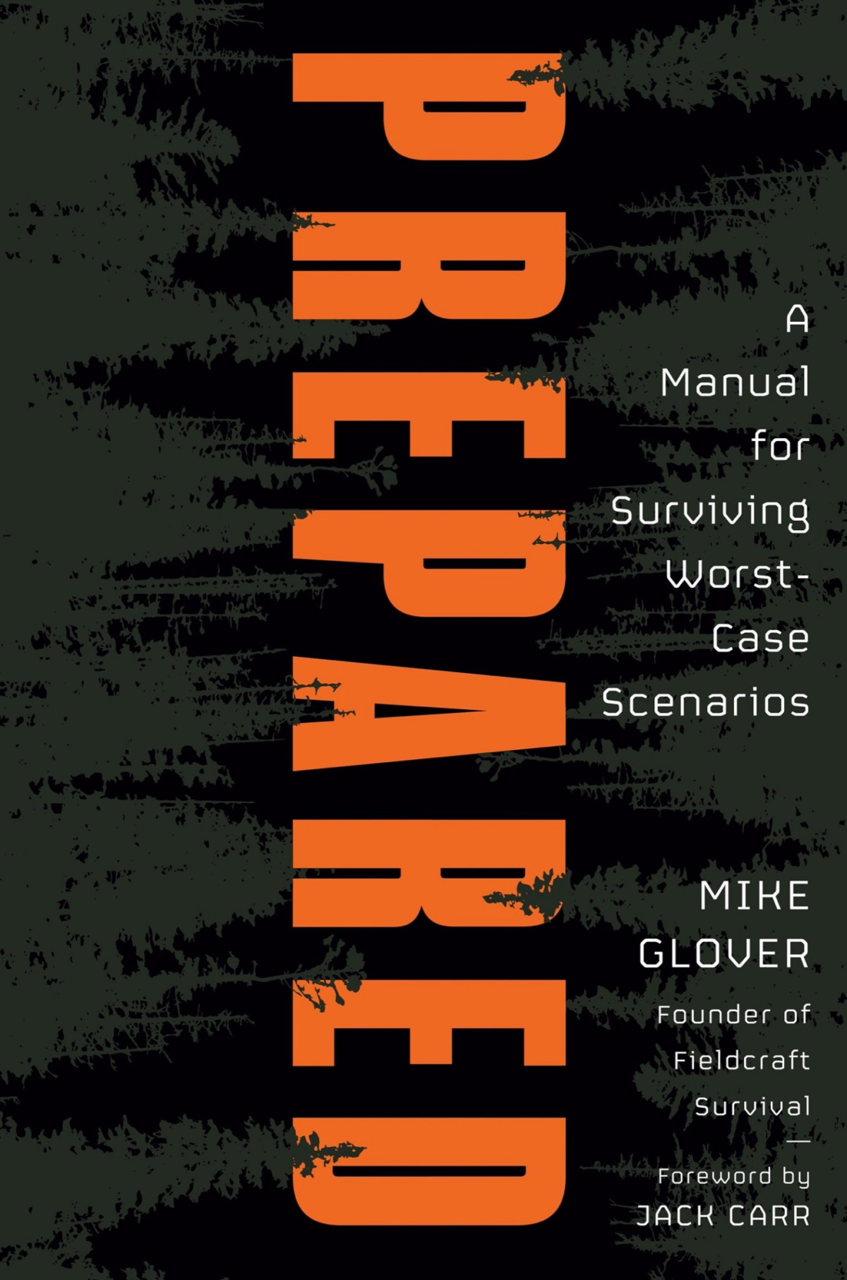 Prepared A Manual For Surviving Worstcase Scenarios Mike Glover