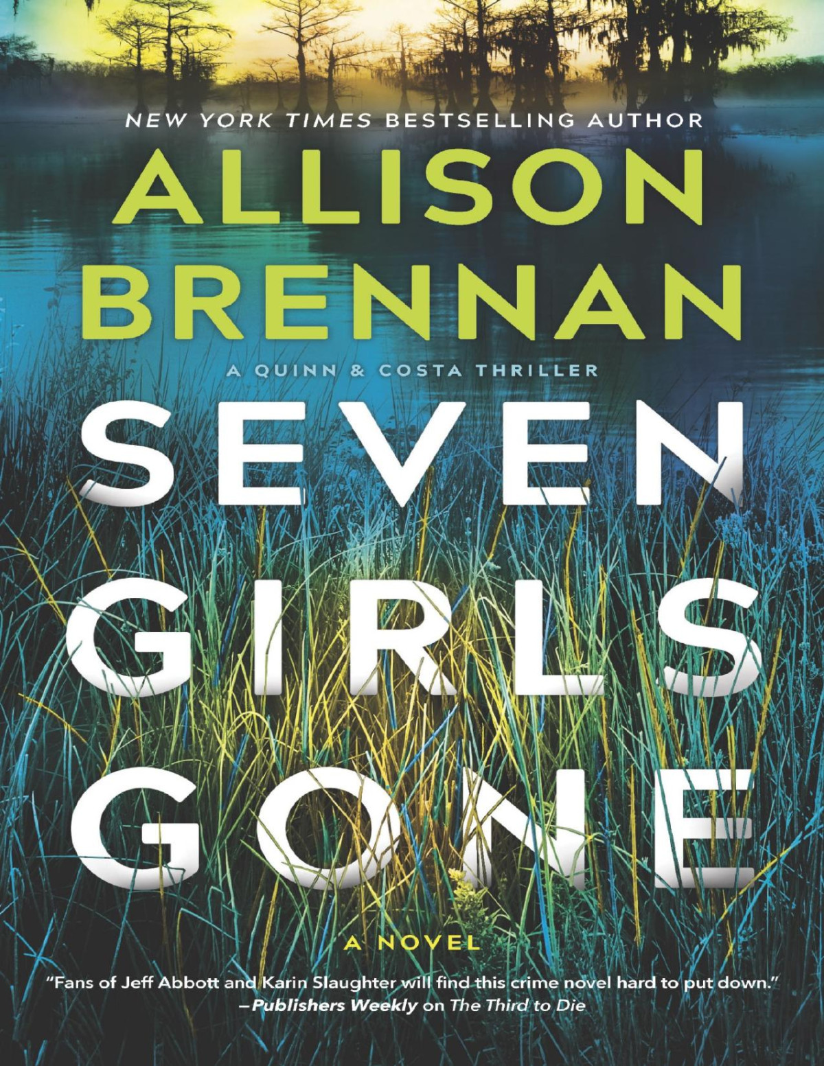 Seven Girls Gone Allison Brennan