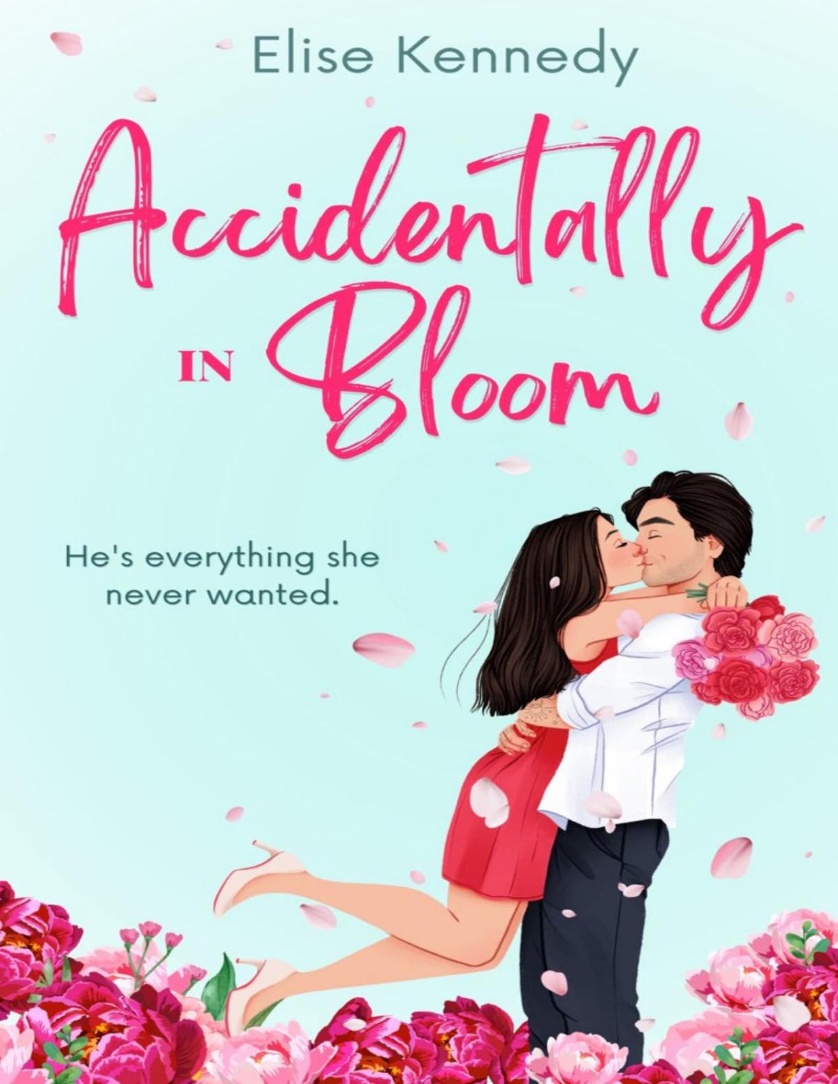 Accidentally In Bloom Love In Fairwick Falls 1 Elise Kennedy
