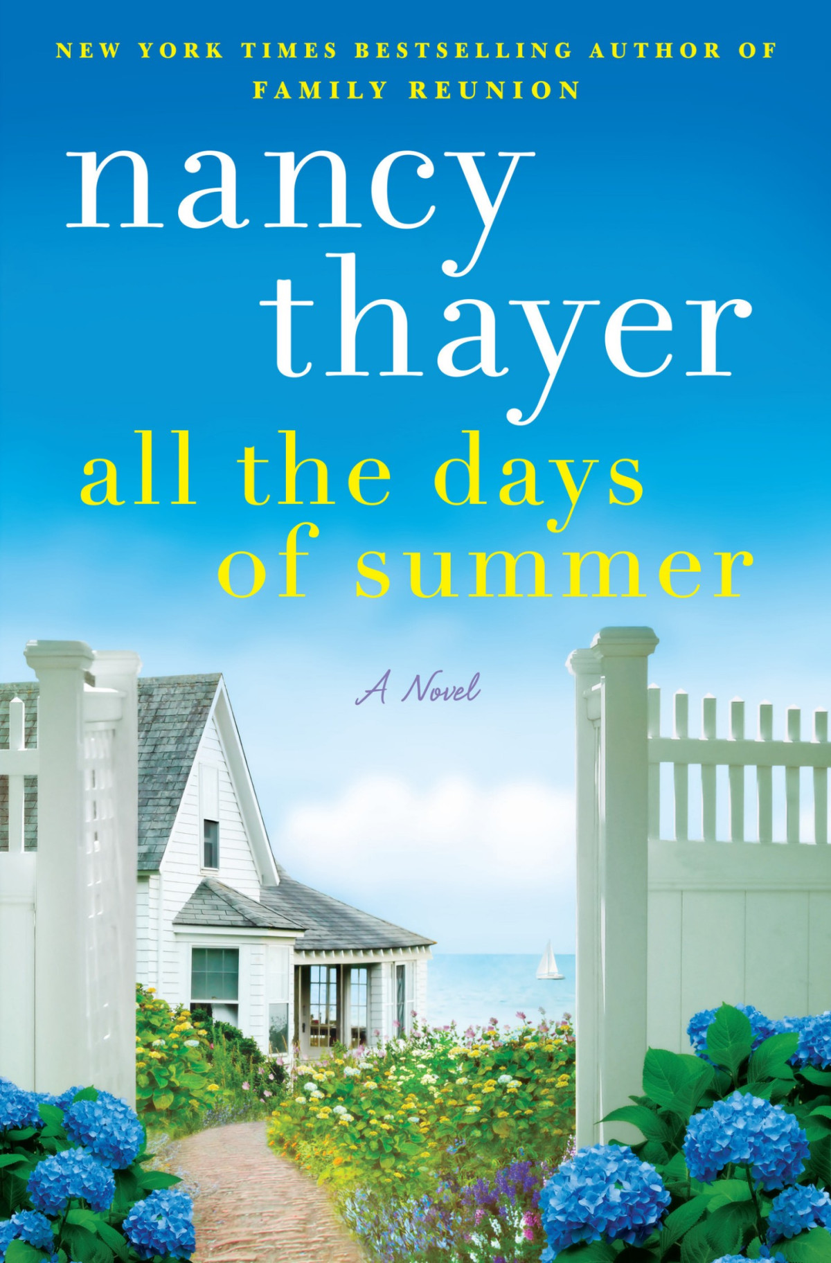 All The Days Of Summer A Novel Nancy Thayer