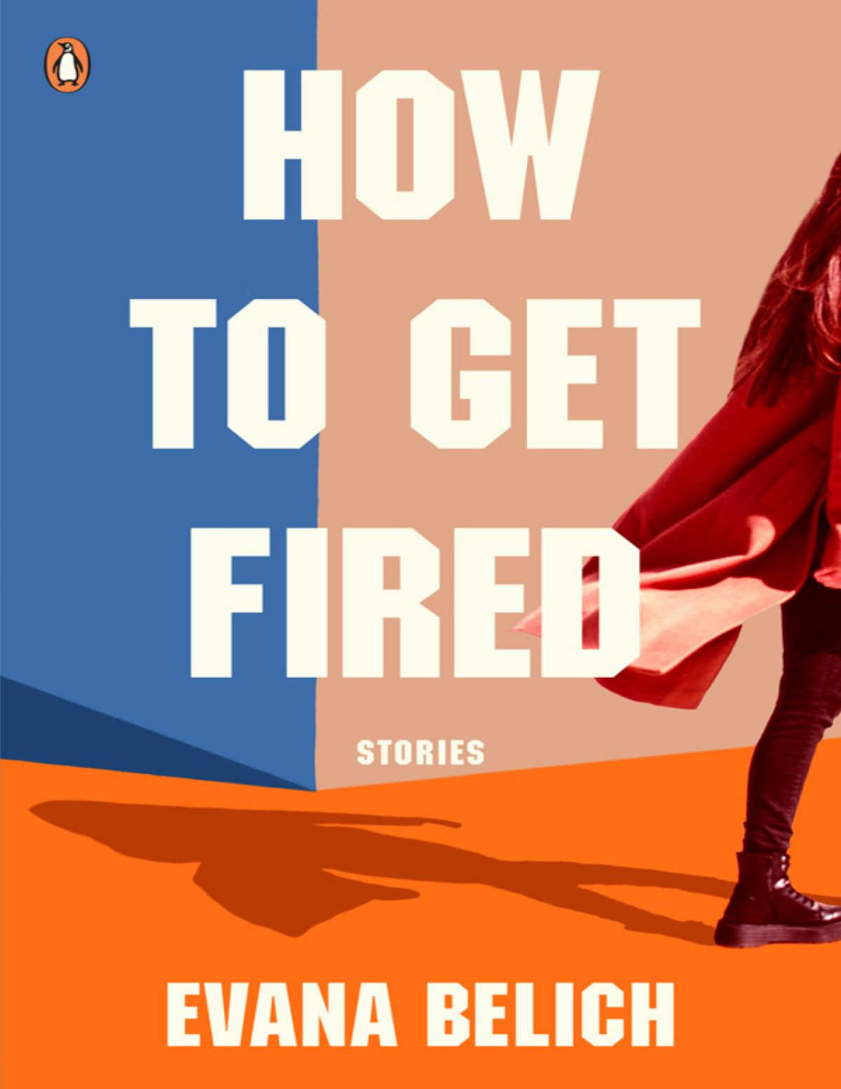 How To Get Fired Evana Belich