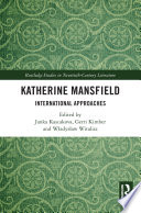 Katherine Mansfield International Approaches 1st Edition Janka Kascakova