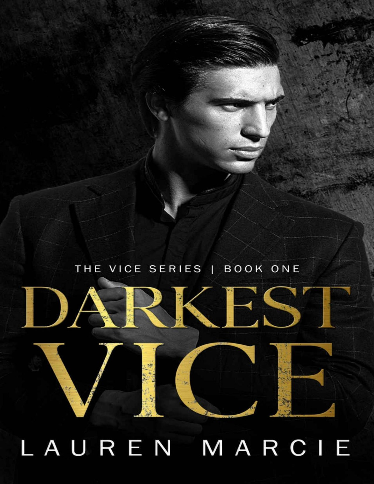 Darkest Vice An Enemies To Lovers Mafia Romance Vice Book 1 Lauren Marcie