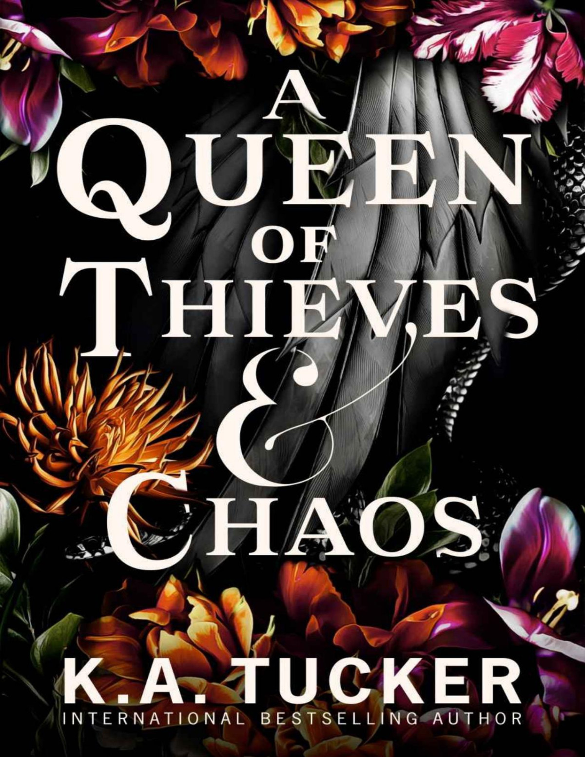 A Queen Of Thieves And Chaos Fate Flame Ka Tucker