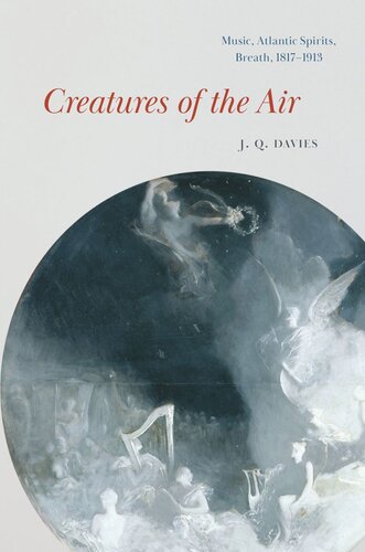Creatures Of The Air Music Atlantic Spirits Breath 18171913 J Q Davies