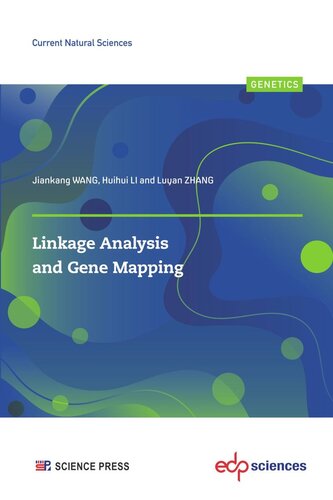 Linkage Analysis And Gene Mapping Jiankang Wang Huihui Li Luyan Zhang