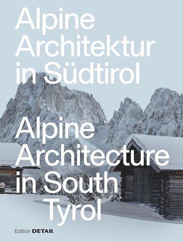 Alpine Architecture In South Tyrol Daniel Reisch Editor