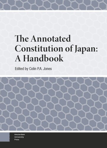 The Annotated Constitution Of Japan A Handbook Colin Jones Editor