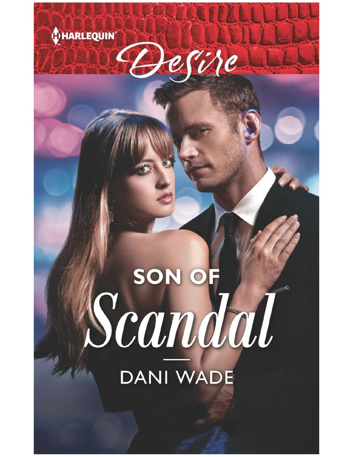 Son Of Scandal Dani Wade