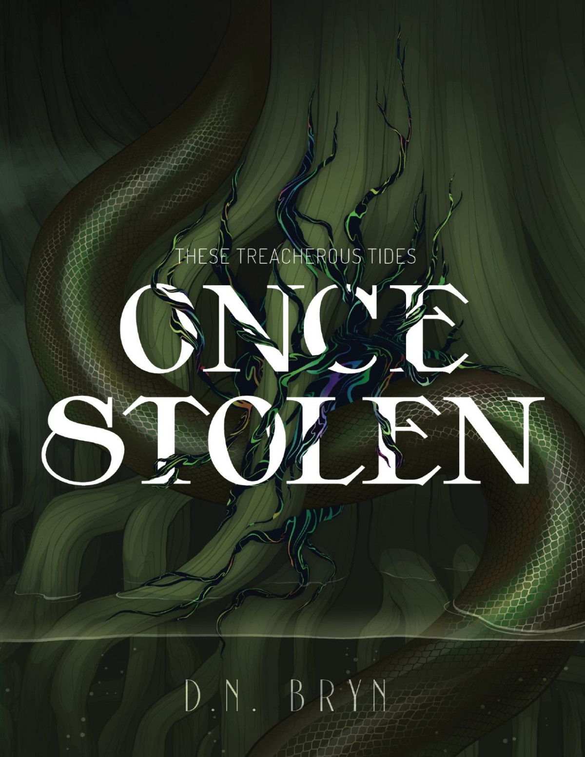 Once Stolen D N Bryn