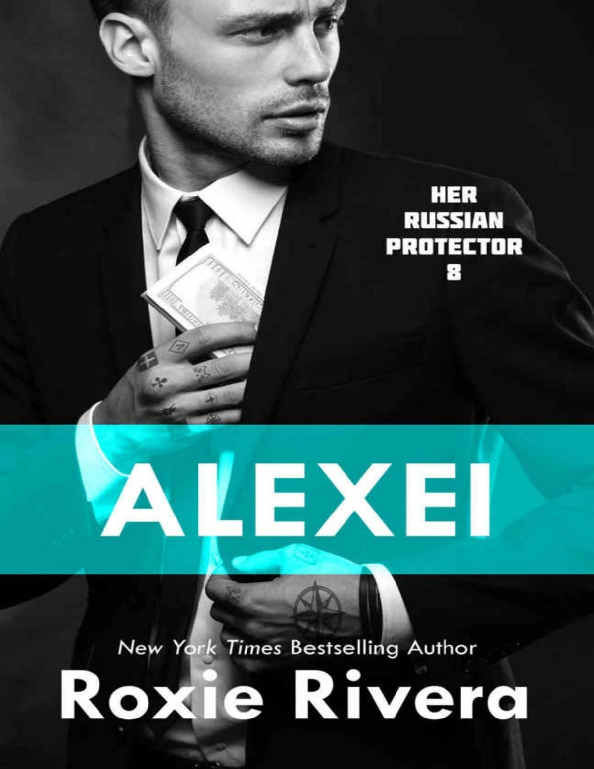 Alexei Her Russian Protector 8 Roxie Rivera