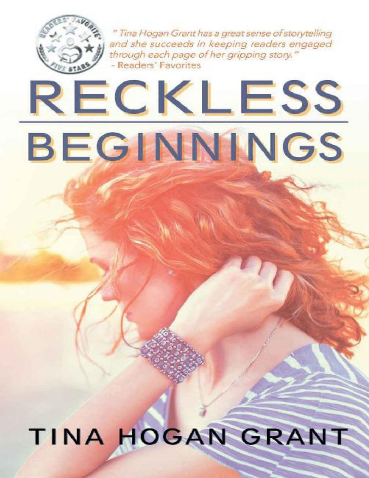 Reckless Beginnings Tina Hogan Grant
