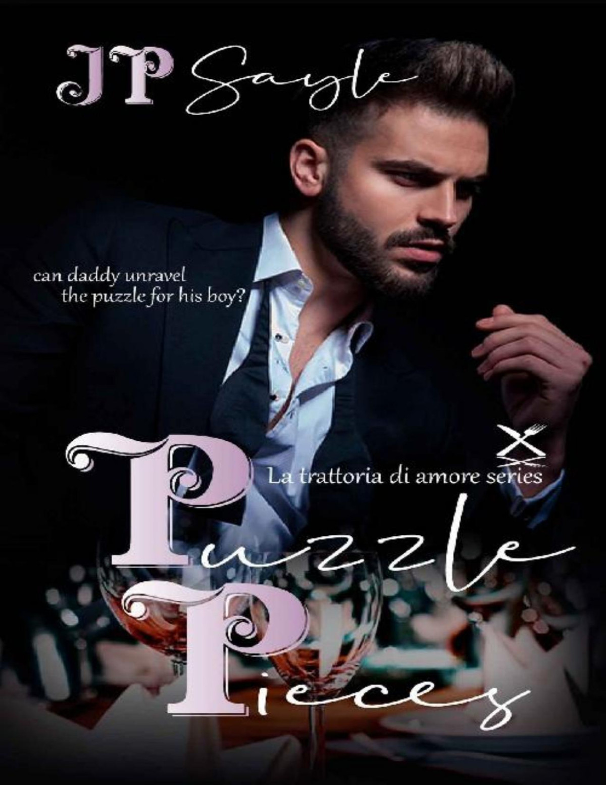 Puzzle Pieces La Trattoria Di Amore Book 1 Jp Sayle
