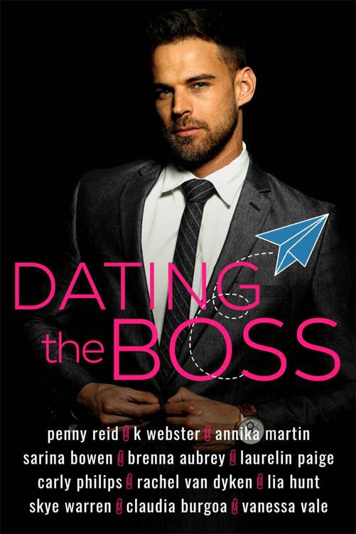 Dating The Boss Twelve Book Boxed Set Penny Reid Laurelin Paige Sarina Bowen Rachel Van Dyken Annika Martin Carly Phillips Brenna Aubrey Skye Warren Claudia Burgoa K Webster Vanessa Vale Lisa Hunt