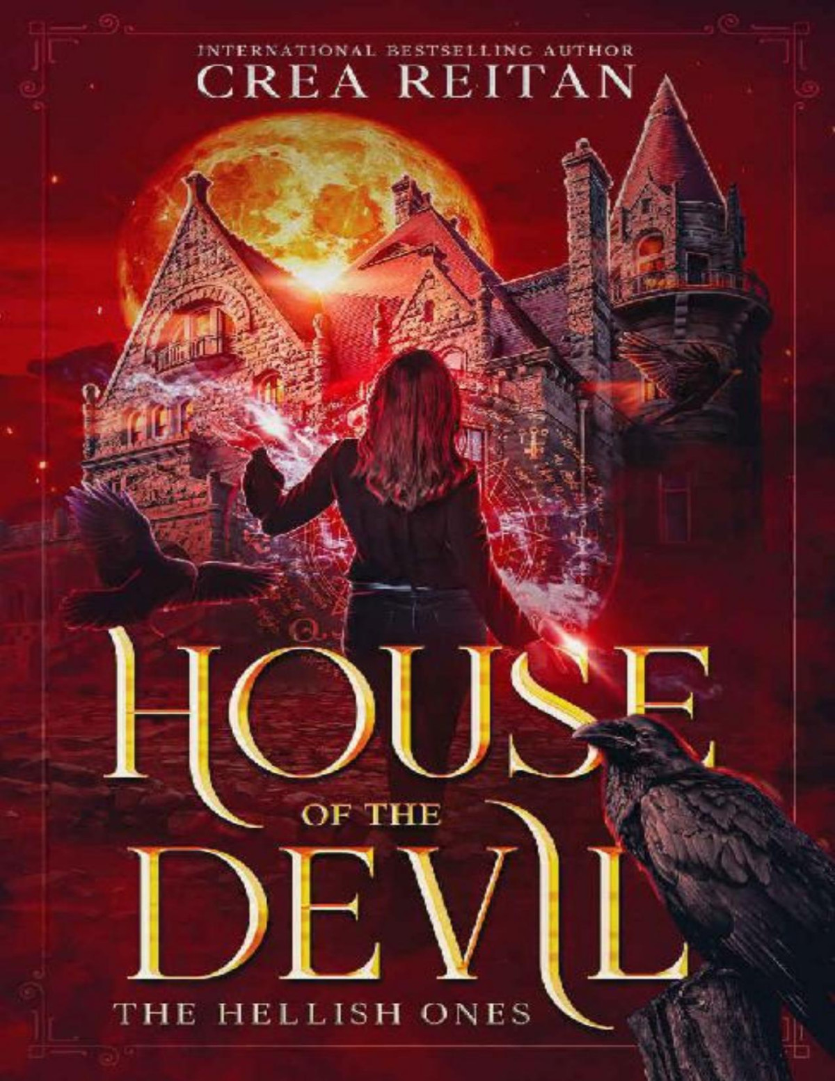 House Of The Devil The Hellish Ones Book 2 Crea Reitan